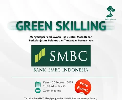 Lindungihutan Gelar Webinar Pembiayaan Hijau Untuk Masa Depan Berkelanjutan