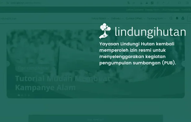 Kementerian Sosial Terbitkan Izin Resmi Pengumpulan Sumbangan Untuk Program Lindungihutan Periode September–desember 2025