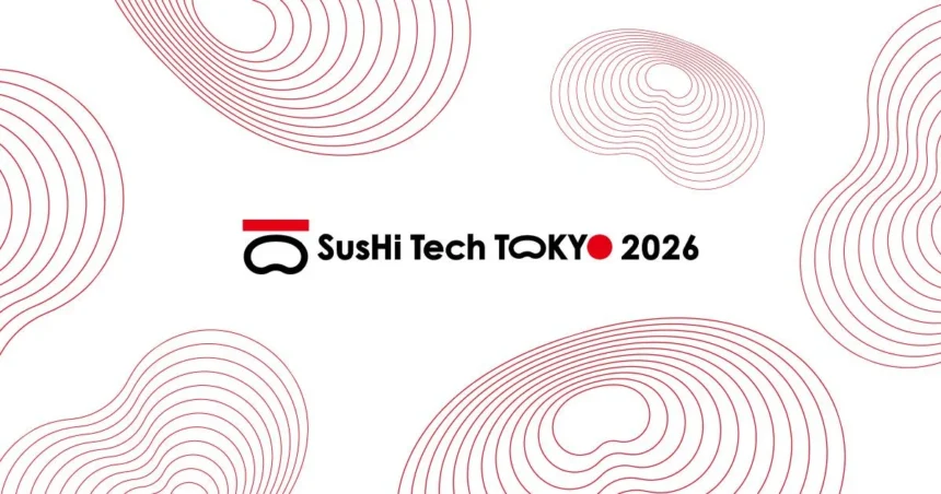 Sushi Tech Tokyo 2026