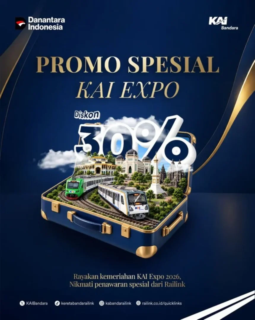 Rayakan Kai Expo 2026, Kai Bandara Hadirkan Promo Tiket Hingga 30 Persen.